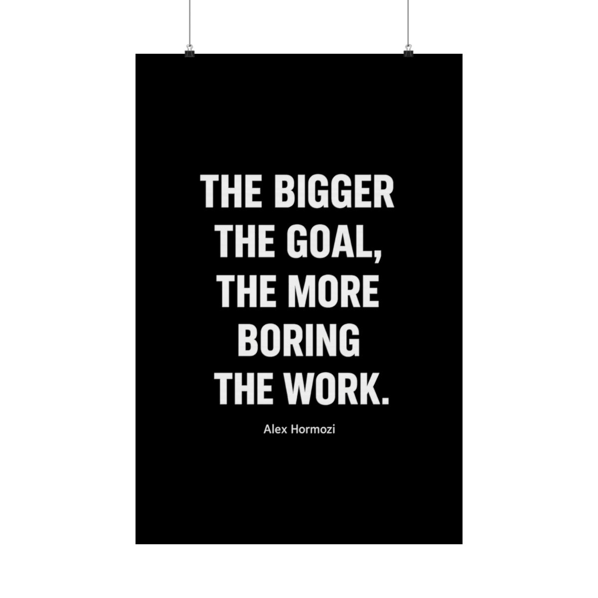 Alex Hormozi Motivational Quote Poster | Black & White Wall Art Print - Official posters-wall-art merchandise