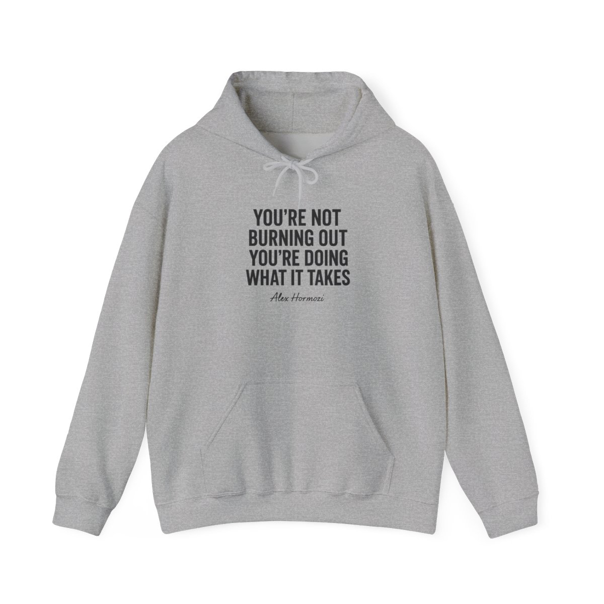 Alex Hormozi Burnout Hustle Quote Hoodie