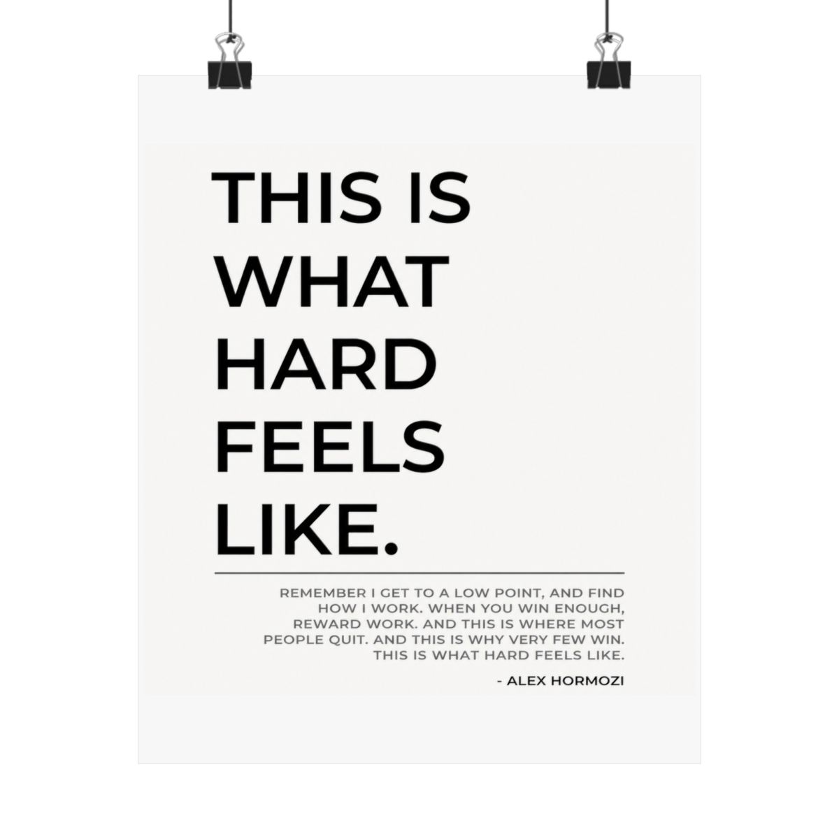 Motivational Poster: Alex Hormozi Quote, Minimalist Home Office Decor - alternate angle 3, merchandise